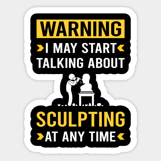 Warning Sculpting Sculptor Sculpture Sticker by Good Day